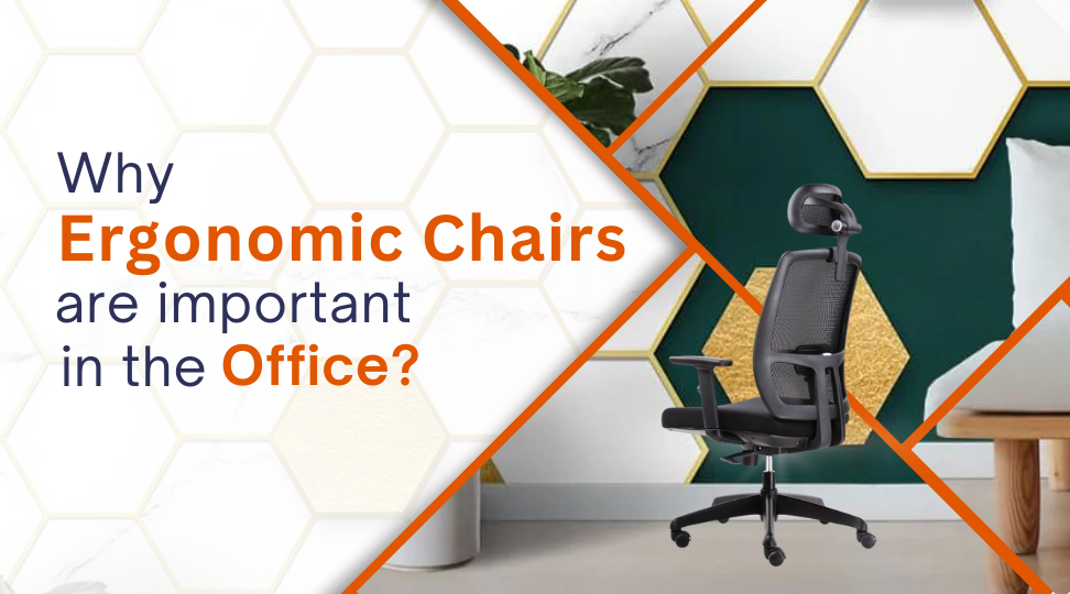 Why are Ergonomic Chairs So Important In The Office?