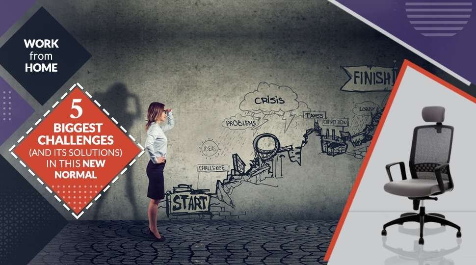 best chair manufacturers in india biggest challenges and its solutions in this new normal